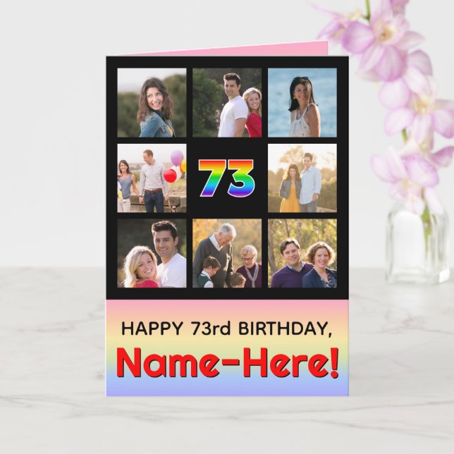 73rd Birthday: Fun Rainbow #, Custom Photos + Name Card (Orchid)