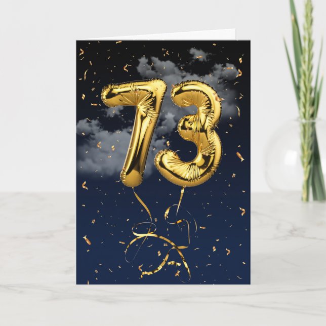 73rd Birthday Gold Mylar Balloon and Confetti Card (Front)
