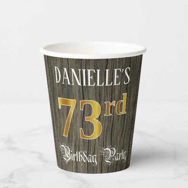 73rd Birthday Party — Faux Gold & Faux Wood Looks Paper Cups (Front)