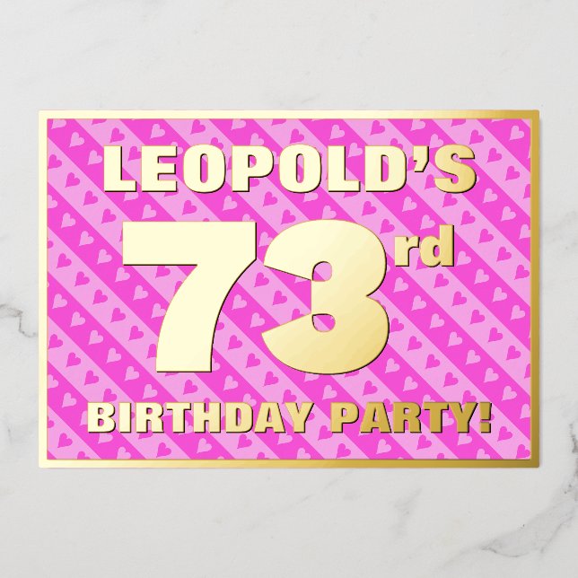 73rd Birthday Party — Fun Pink Hearts and Stripes (Front)