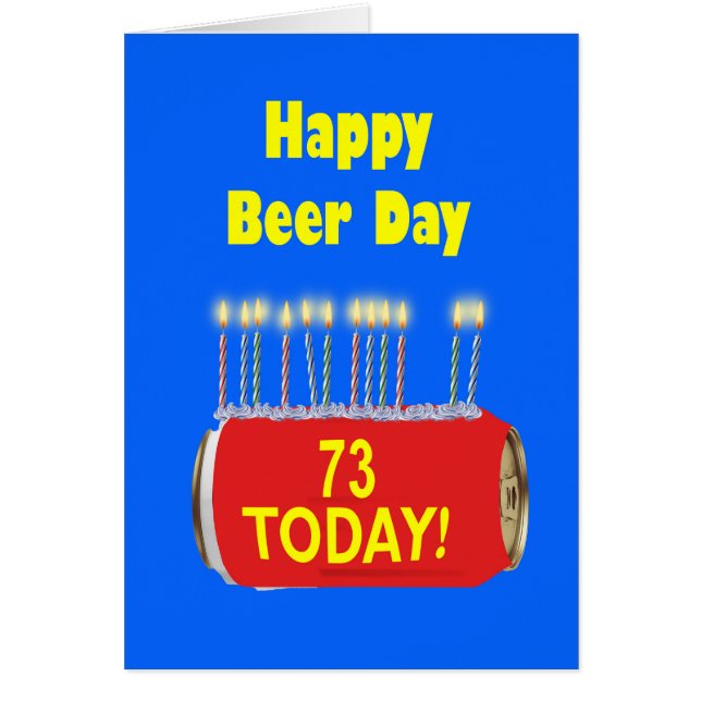73rd Happy Beer Day Birthday  (Front)