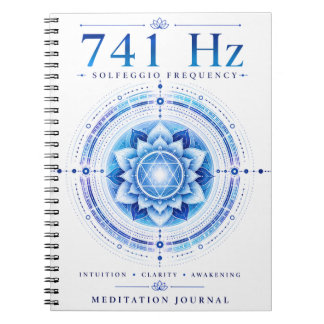 741 Hz Solfeggio Frequency Notebook – Intuition &