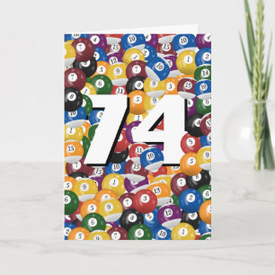 74th Birthday Billiard Balls  Card
