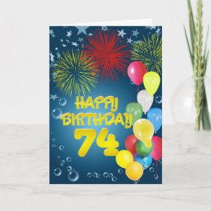 74th Birthday card with fireworks and balloons