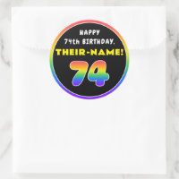 74th Birthday: Colourful Rainbow # 74, Custom Name