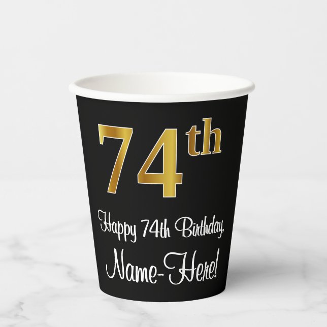 74th Birthday - Elegant Luxurious Faux Gold Look # Paper Cups (Front)