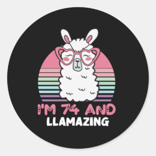 74th Birthday Llamazing Llama 74 Year Old Birthday Classic Round Sticker