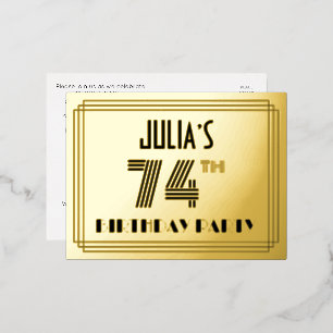 74th Birthday Party ~ Art Deco Style “74” + Name Foil Invitation Postcard