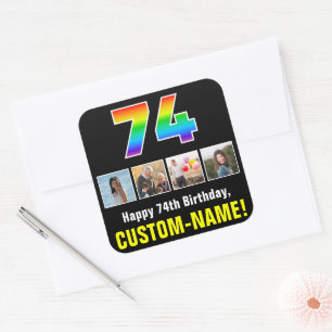 74th Birthday: Rainbow “74”; Custom Photos & Name Square Sticker