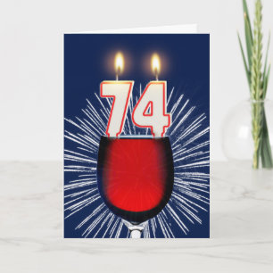 74th Birthday with wine and candles Card
