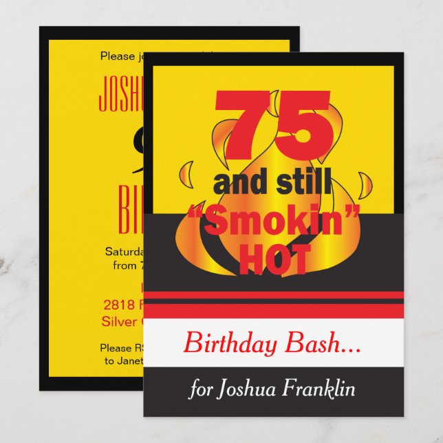 75 and Still Smokin Hot - 75th Birthday Invitation (Front/Back)