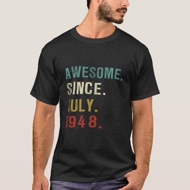 75 Awesome Since July 1948 75Th T-Shirt (Front)