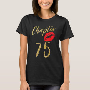 75 Year Old Lip Birthday 75th Years Team Group T-Shirt
