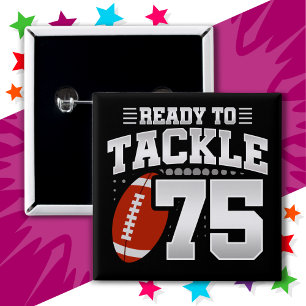 75 Year Old Tackle Football Party 75th Birthday 2 Inch Square Button