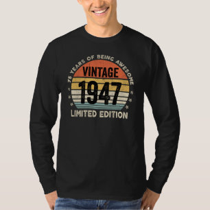 75 Years Of Being Awesome Vintage 1947 T-Shirt