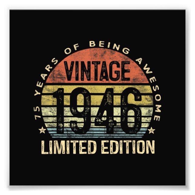 75 Years Old Gifts Vintage 1946 Birthday Photo Print (Front)