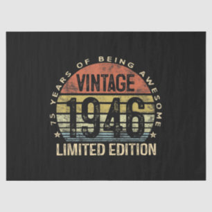 75 Years Old Gifts Vintage 1946 Birthday Tissue Paper