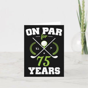 75 Years Old Happy 75th Birthday For Golfers  Card