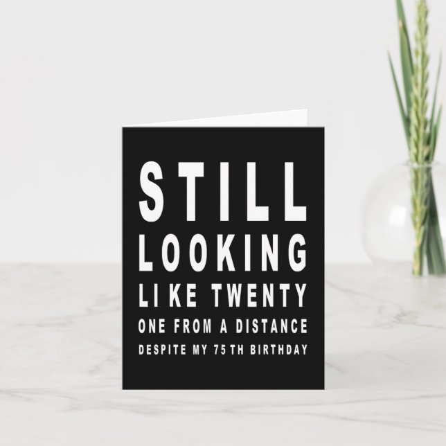 75 Years Old Sarcasm Eye Test 75th Birthday  Card (Front)