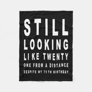 75 Years Old Sarcasm Eye Test 75th Birthday Fleece Blanket