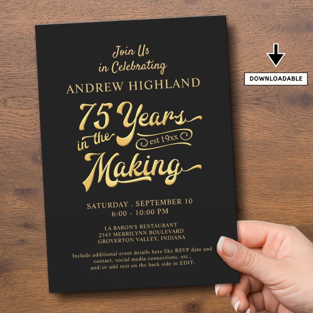 75th Birthday 75 YEARS IN MAKING Black Gold Invitation (Creator Uploaded)