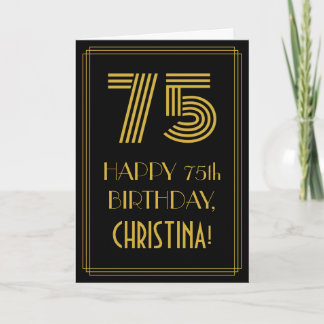 75th Birthday: Art Deco Inspired Look "75" & Name Card