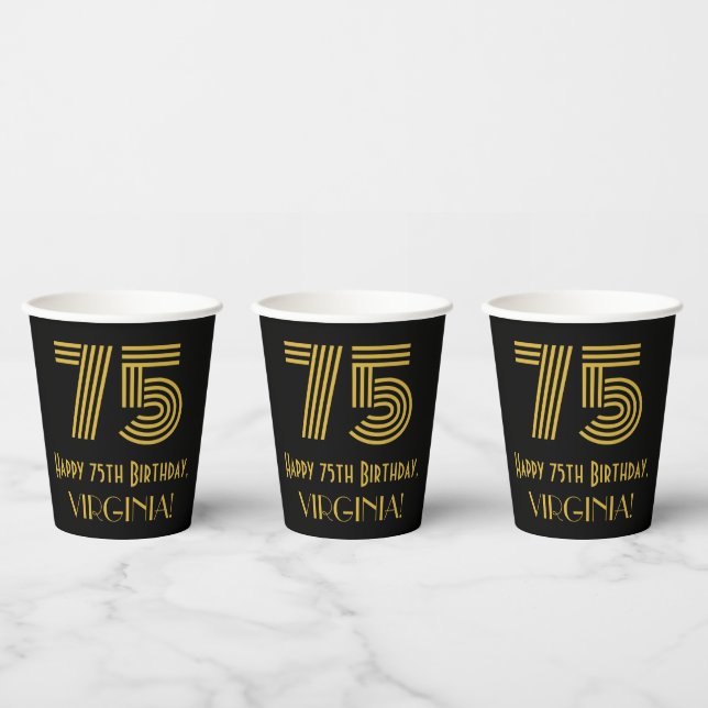 75th Birthday: Art Deco Inspired Look “75” & Name Paper Cups (Multi)