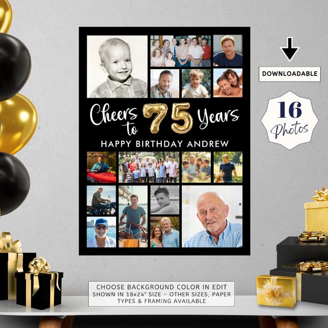 75th Birthday Black Gold 16 Photo Cheers to Years Poster (Creator Uploaded)