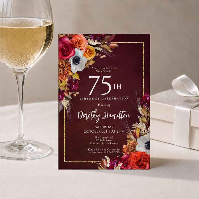 75th Birthday Burgundy Fall Flowers Elegant Script Invitation (Creator Uploaded)