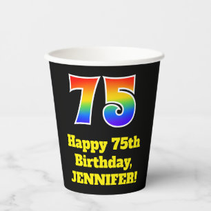 75th Birthday: Colourful, Fun, Exciting, Rainbow 7 Paper Cups
