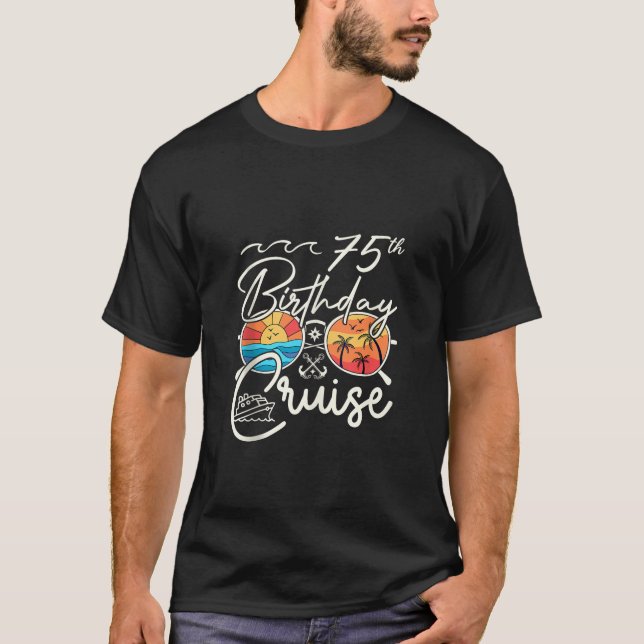 75th Birthday Cruise Squad Gifts 2024 Matching Par T-Shirt (Front)