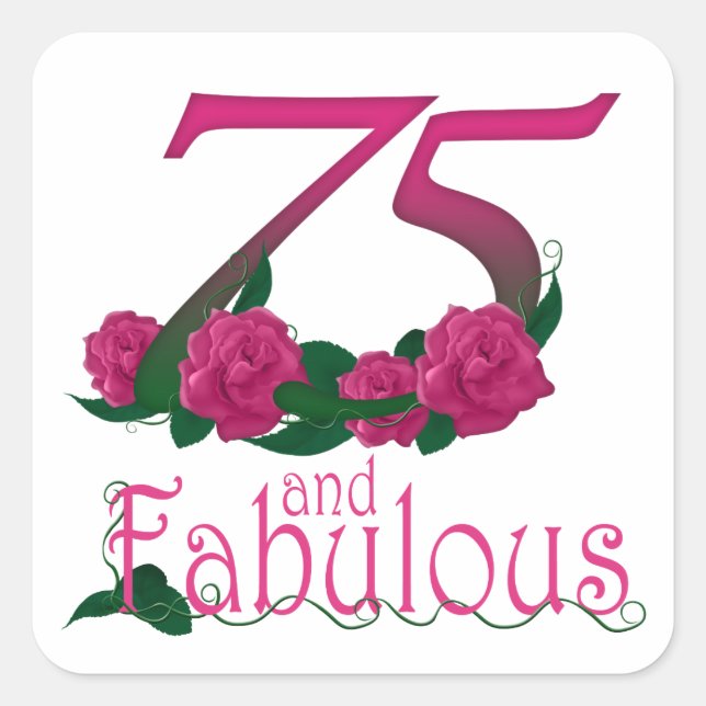 75th birthday fabulous pink floral age number square sticker (Front)