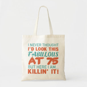 75th Birthday For Fabulous Women Tote Bag