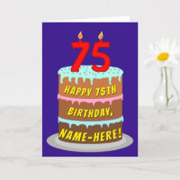 75th Birthday: Fun Cake and Candles + Custom Name