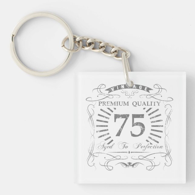 75th Birthday Gag Gift Keychain (Front)