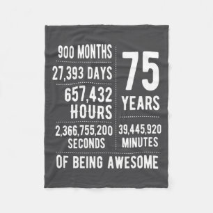 75th Birthday Men Women Funny 75 Years Old  Fleece Blanket