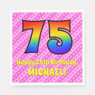 75th Birthday: Pink Stripes & Hearts, Rainbow # 75 Napkin