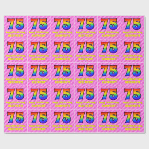 75th Birthday: Pink Stripes & Hearts, Rainbow # 75 Wrapping Paper