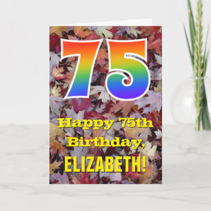 75th Birthday; Rustic Autumn Leaves; Rainbow "75" Card