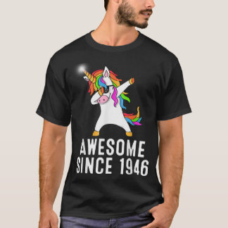 75th birthday, unicorn dab, Awesome since 1946  T-Shirt
