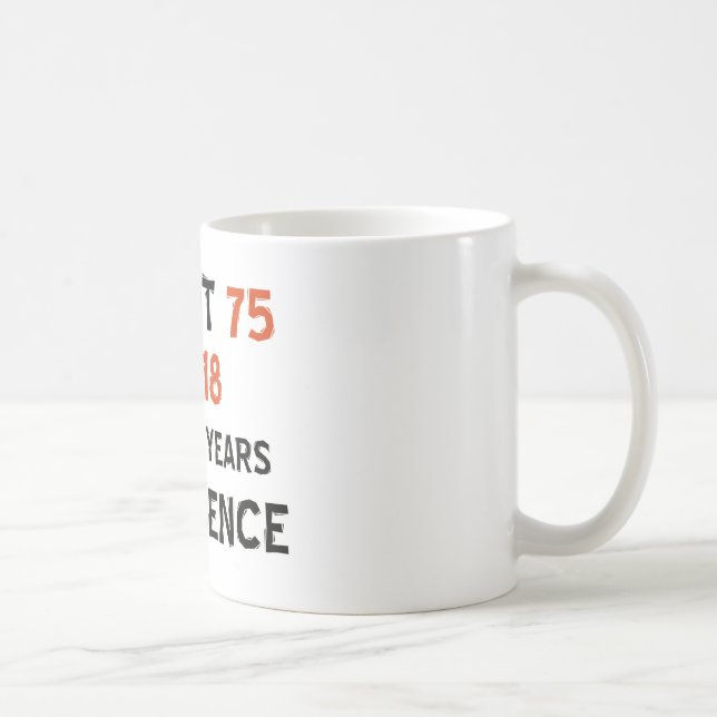75th cool birthday designs coffee mug (Right)