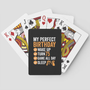 75th Turn 75 My Perfect Birthday Gaming Playing Cards