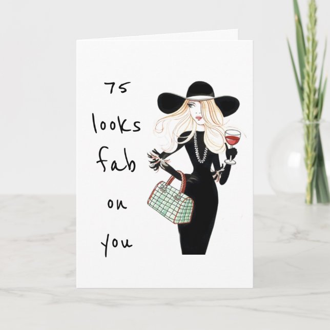 **75th & YOU ARE FABULOUS** ALWAYS! Card (Front)