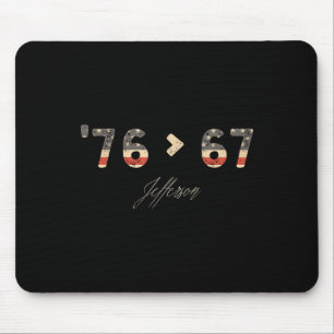76 67 Jefferson Six Seven Meme For Gen Alpha Slang Mouse Pad