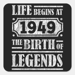 76 Year Old 1949 Birth Of Legend 76th Birthday Square Sticker