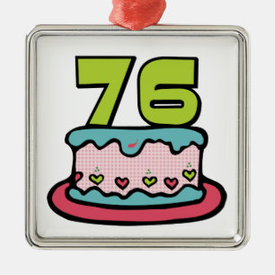 76 Year Old Birthday Cake Metal Ornament