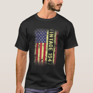 76 Year Old Vintage 1947 American Flag 76th Birth T-Shirt