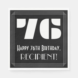 76th Birthday: Art Deco Inspired Look "76" + Name Napkin