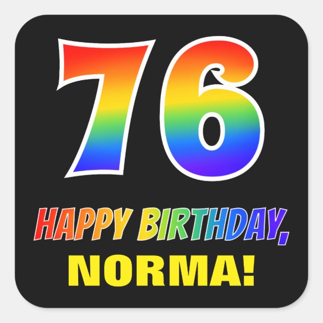 76th Birthday: Bold, Fun, Simple, Rainbow 76 Square Sticker (Front)