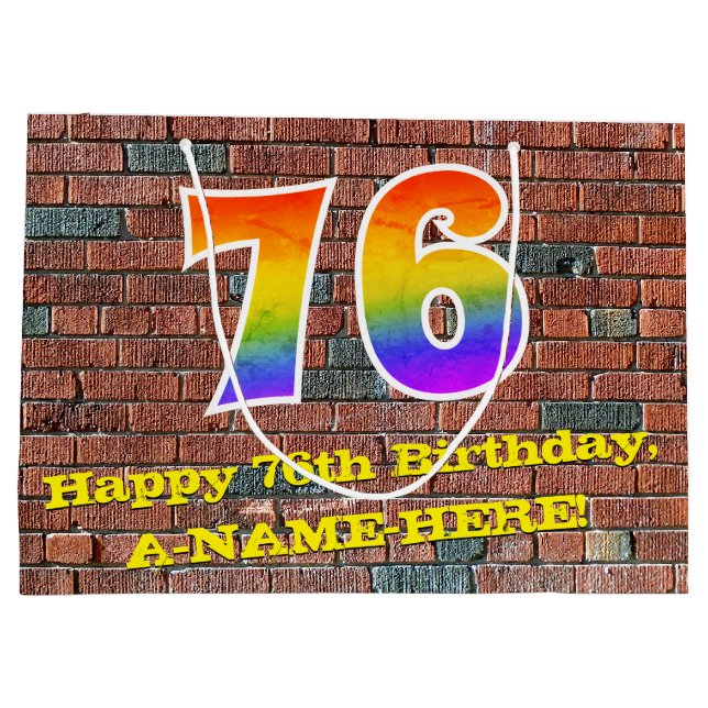 76th Birthday: Fun, Graffiti-Inspired Rainbow # 76 Large Gift Bag (Back)
